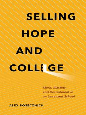 cover image of Selling Hope and College